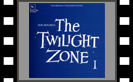 The Twilight Zone - I