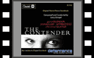 The Contender / Deterrence