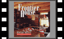 Frontier House