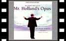 Mr. Holland's Opus