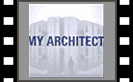 My Architect: A Son's Journey